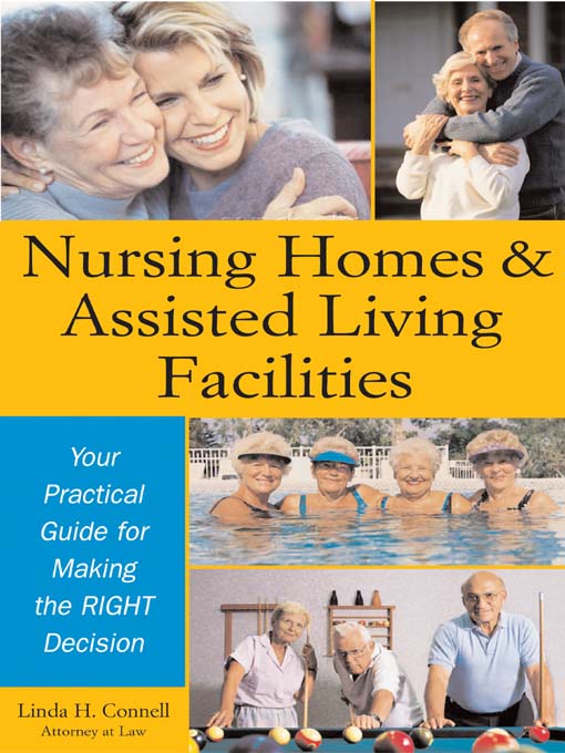 Title details for Nursing Homes and Assisted Living Facilities by Linda H. Connell - Available